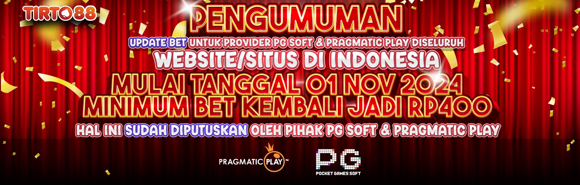 PENGUMUMAN UPDATE BET